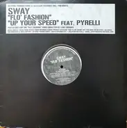 Sway - Flo' Fashion / Up Your Speed