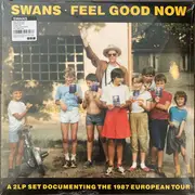 Double LP - Swans - Feel Good Now