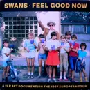 Double LP - Swans - Feel Good Now - + poster