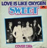 The Sweet / Quicksilver Messenger Service - Love Is Like Oxygen