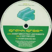 Sweet Mercy Feat. Joe Roberts - U Got The Love