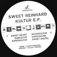 Sweet Reinhard - Kultur E.P.