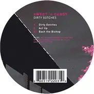 Sweet 'n Candy - DIRTY GOTCHES