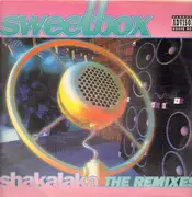 12'' - Sweetbox - Shakalaka (The Remixes)