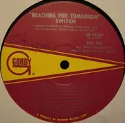 LP - Switch - Reaching For Tomorrow