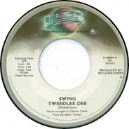 Swing - Tweedlee Dee