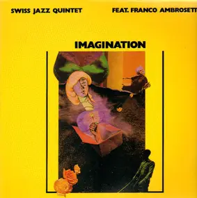 Swiss Jazz Quintet - Imagination