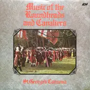 St. George's Canzona - Music Of The Roundheads And Cavaliers