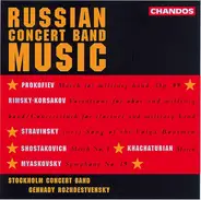 Stockholm Concert Band , Gennadi Rozhdestvensky - Russian Concert Band Music