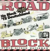 12'' - Stock Aitken Waterman - Roadblock (Remix)