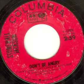 Stonewall Jackson - Don't Be Angry
