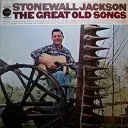 LP - Stonewall Jackson - The Great Old Songs