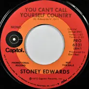 Stoney Edwards - All She Made of Me