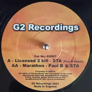 Sta / Sta & Paul B - Licensed To Kill (Paul B Remix) / Marathon