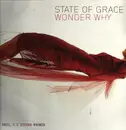 12inch Vinyl Single - State Of Grace - Wonder Why