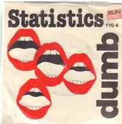 7inch Vinyl Single - Statistics - Dumb