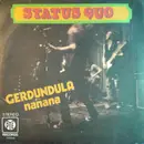 7inch Vinyl Single - Status Quo - Gerdundula / Nanana