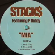 Stacks Feat. P. Diddy - MIA
