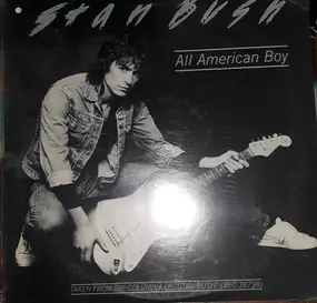 Stan Bush - All American Boy