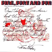 Stan Kenton And His Orchestra - Fire, Fury And Fun