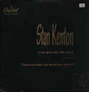 Stan Kenton And His Orchestra - Innovations In Modern Music, Volume One