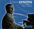 CD - Stan Kenton And His Orchestra - Street of Dreams