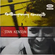 Stan Kenton And His Orchestra - Contemporary Concepts