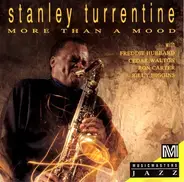 Stanley Turrentine - More Than a Mood