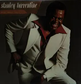 Stanley Turrentine - What About You!