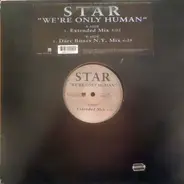 Star - We're Only Human