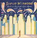 12inch Vinyl Single - Steve Winwood - Back In The High Life Again