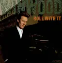 12inch Vinyl Single - Steve Winwood - Roll With It