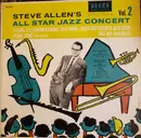 LP - Steve Allen , Lawson-Haggart Jazz Band , Billy Butterfield Jazz Band - Steve Allen's All Star Jazz Concert Volume 2