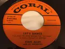 7inch Vinyl Single - Steve Allen - Let's Dance - Label Variation