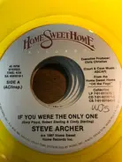 Steve Archer - If You Were The Only One / S.O.S.