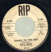 Steve Drexel And The Cut-Ups - Baby Blue / Dance To The Bop