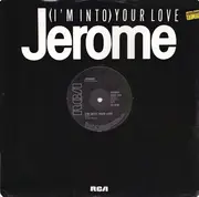 12inch Vinyl Single - Steve Jerome - (I'm Into) Your Love