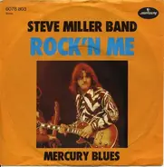 Steve Miller - Rock'n Me