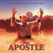 CD - Steven Curtis Chapman,Patty Loveless,Lyle Lovett - The Apostle - Music From And Inspired By The Motion Picture - Soundtrack