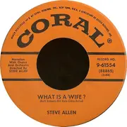 7'' - Steve Allen / Jayne Meadows - What Is A Wife? / What Is A Husband?