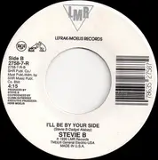 7inch Vinyl Single - Stevie B - I'll Be By Your Side