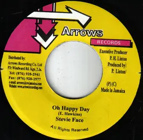 Stevie Face - Oh Happy Day