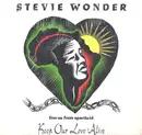 12inch Vinyl Single - Stevie Wonder - Keep Our Love Alive