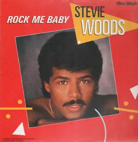 Stevie Woods - Rock Me Baby