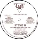 12'' - Stevie B - Girl I Am Searching For You - Promo