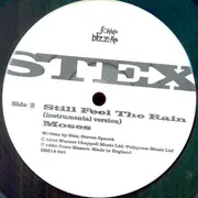 12inch Vinyl Single - Stex - Still Feel The Rain