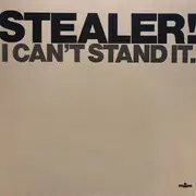 LP - Stealer - I Can't Stand It