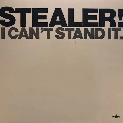 Stealer - I Can't Stand It