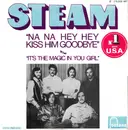 7inch Vinyl Single - Steam - Na Na Hey Hey Kiss Him Goodbye