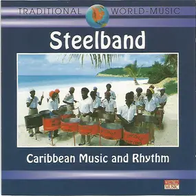 Steel Band De La Guadeloupe - Caribbean Music And Rhythm